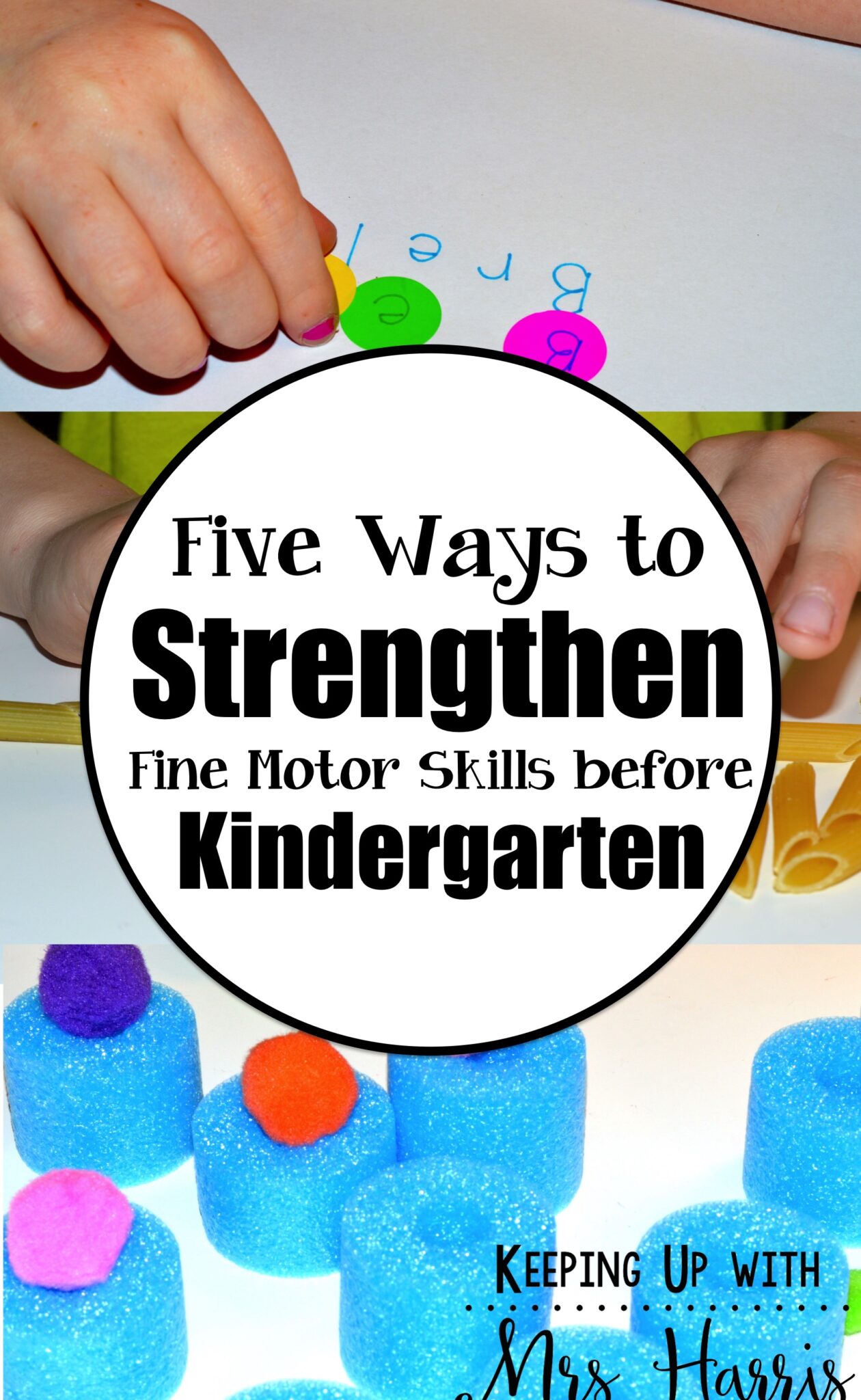 Five Ways to Strengthen Fine Motor before Kindergarten