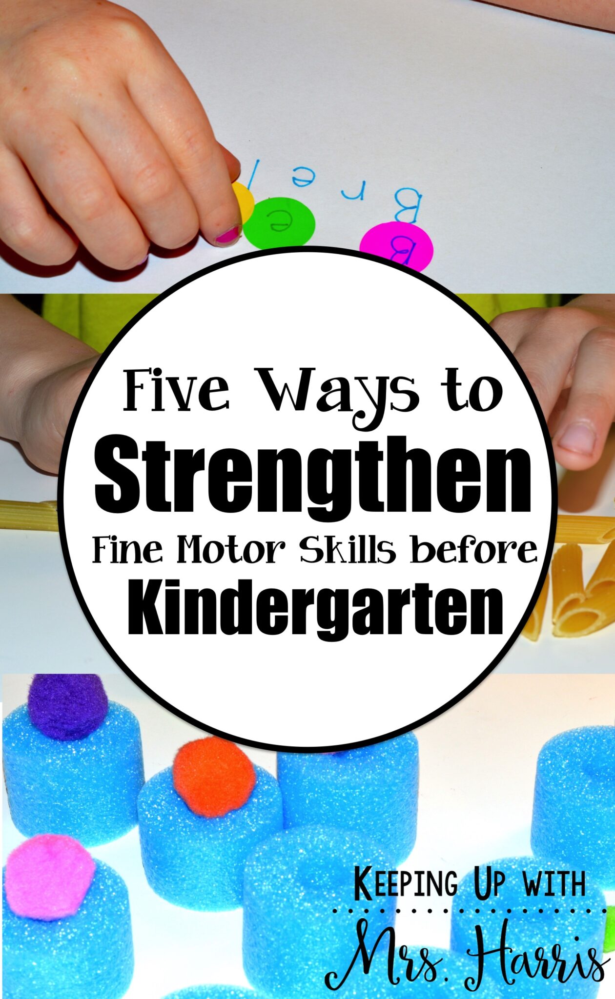 Five Ways to Strengthen Fine Motor before Kindergarten