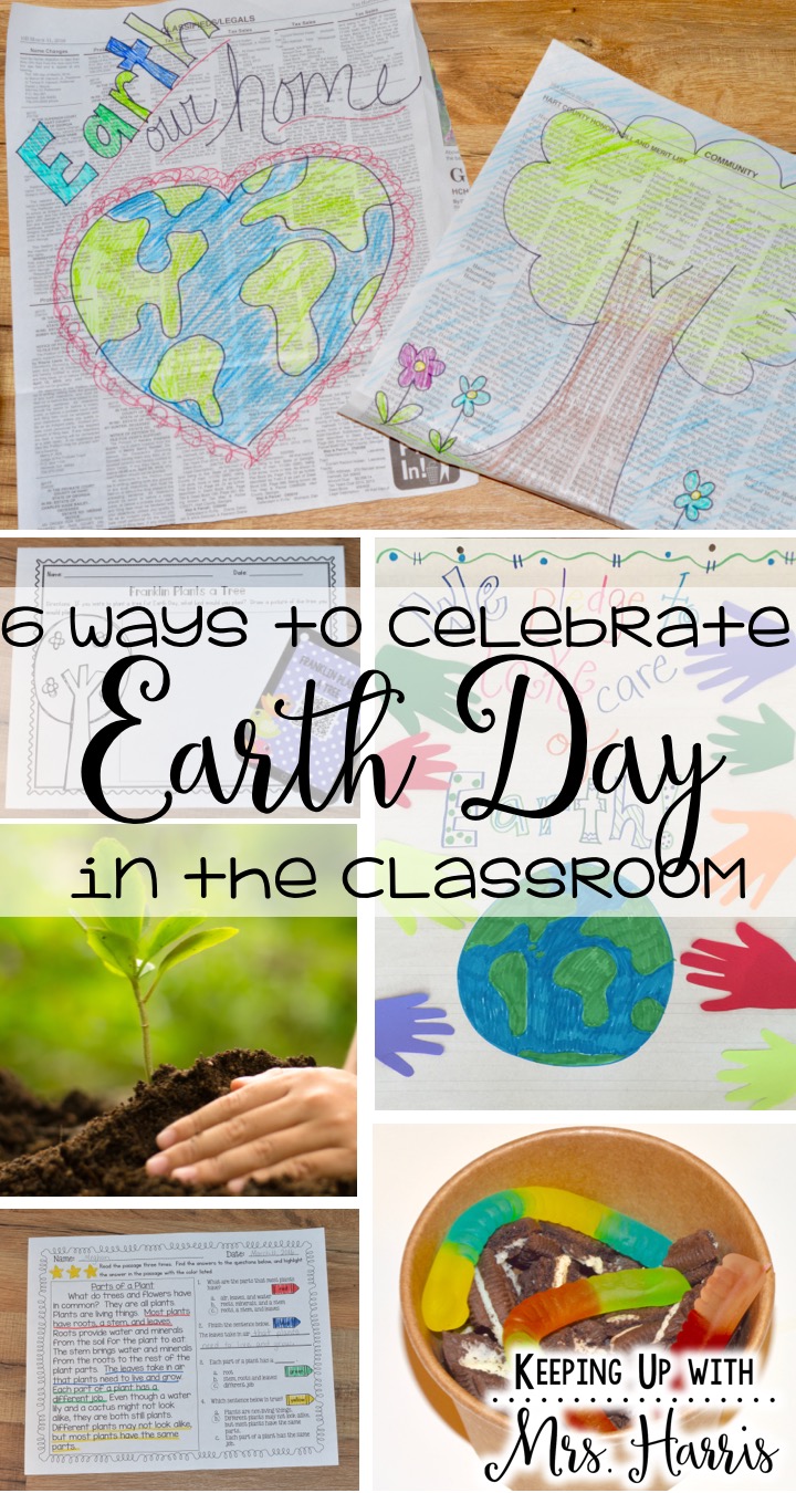Earth Day in the Classroom - 6 Ways to celebrate Earth Day - You will love #4!