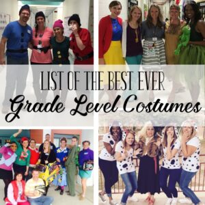List of Best Ever Grade Level Costumes