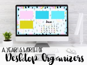 desktop organizer - free desktop organizers - desktop organization