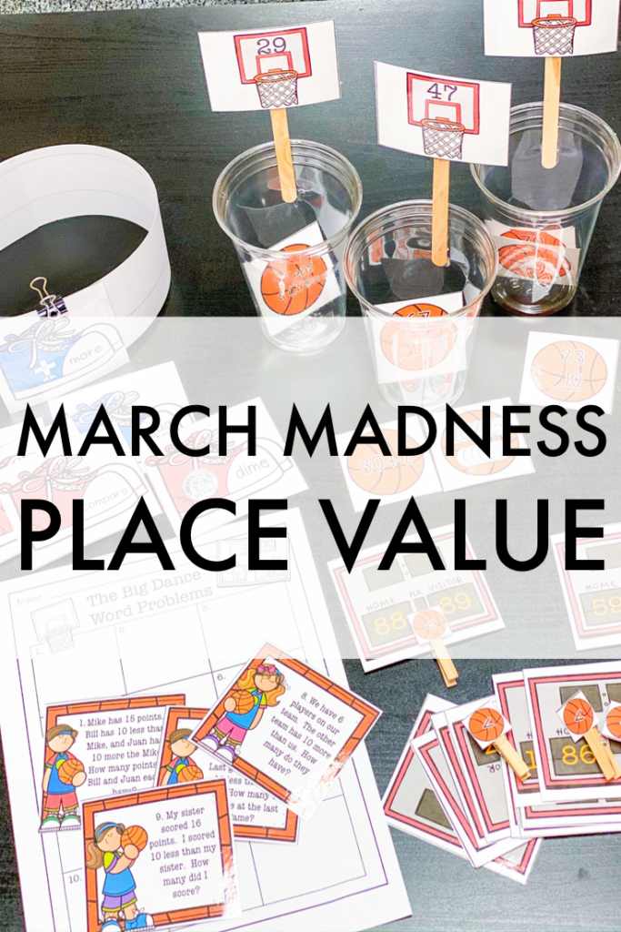 March Madness math activities for first grade place value.  Engage your first graders with these fun math activities for place value.